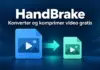HandBrake – slik konverterer og komprimerer du video gratis Illustrasjon av en stor videofil som konverteres til en mindre fil med HandBrake, med teksten «Konverter og komprimer video gratis».