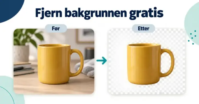 En gul kopp vises før og etter at bakgrunnen er fjernet, med et rutemønster som illustrerer gjennomsiktighet.